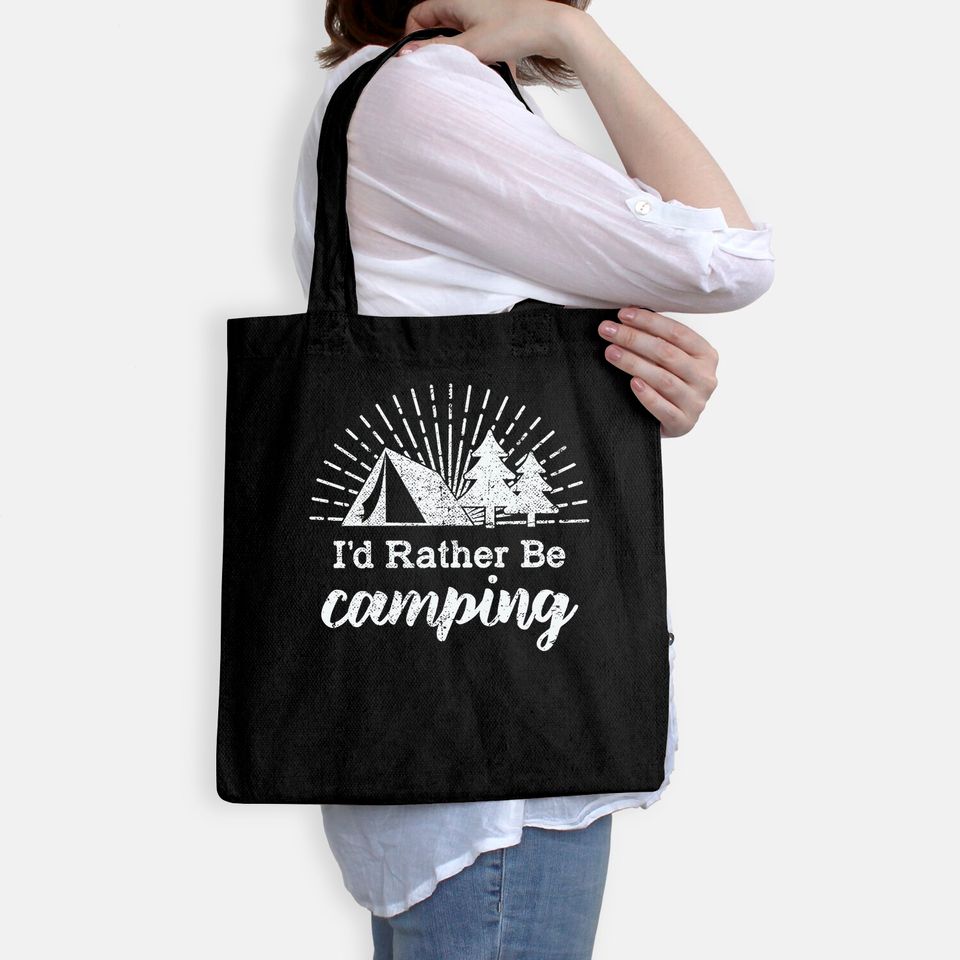 Mens Id Rather Be Camping Tote Bag Funny Outdoor Adventure Hiking Tee for Guys