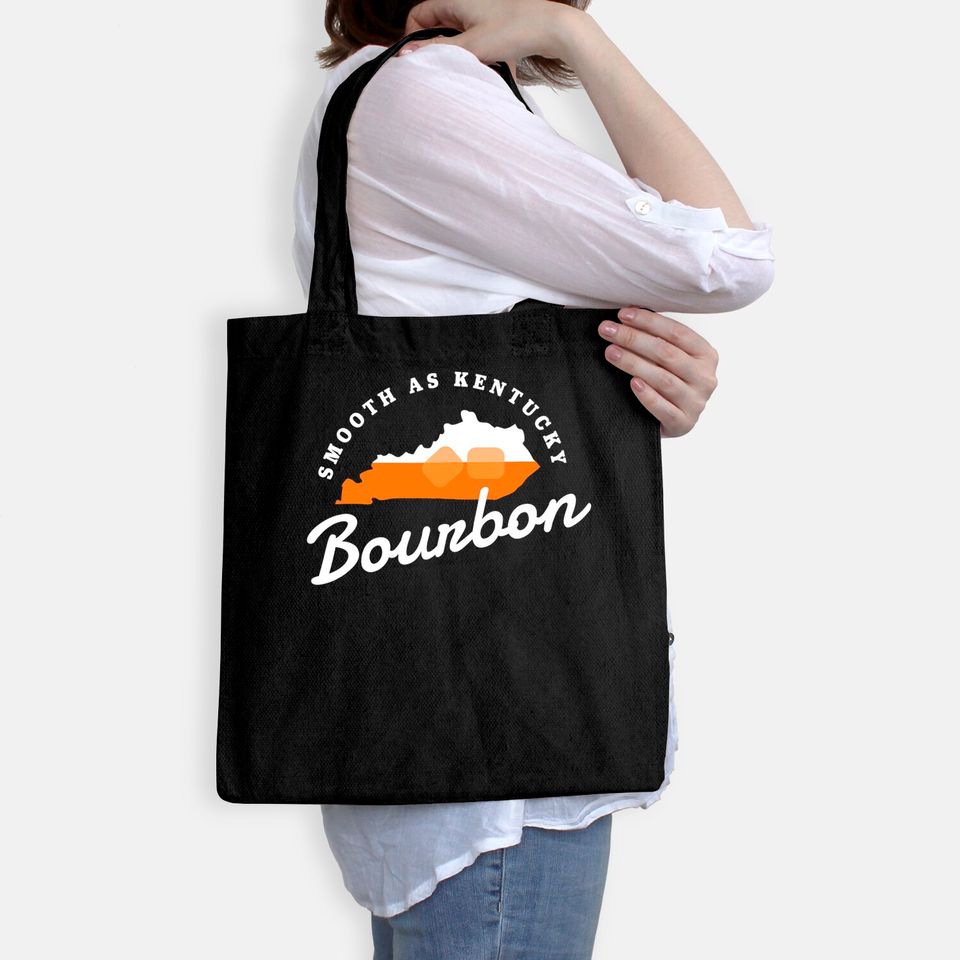 Funny Bourbon Drinker Smooth As Kentucky Bourbon Whiskey Tote Bag