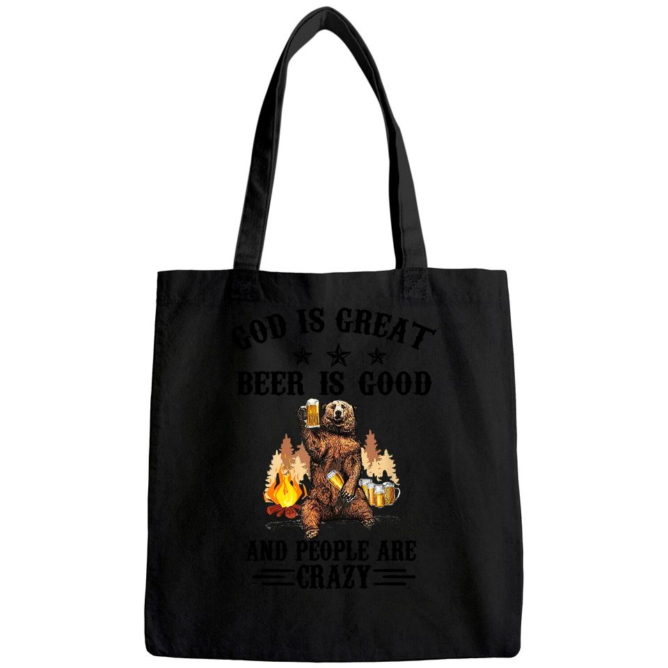 God is great beer is good and people are crazy beer Tote Bag