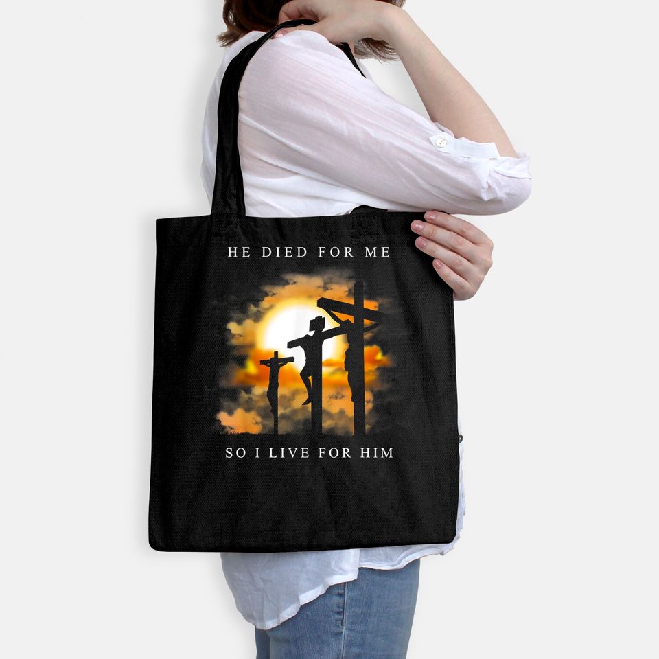 Christian Bible Verse - Jesus Died For Me Tote Bag