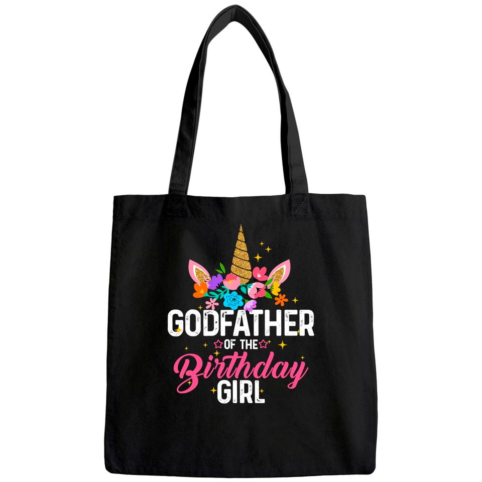Godfather Of The Birthday Girl Funny Unicorn Birthday Gift Tote Bag