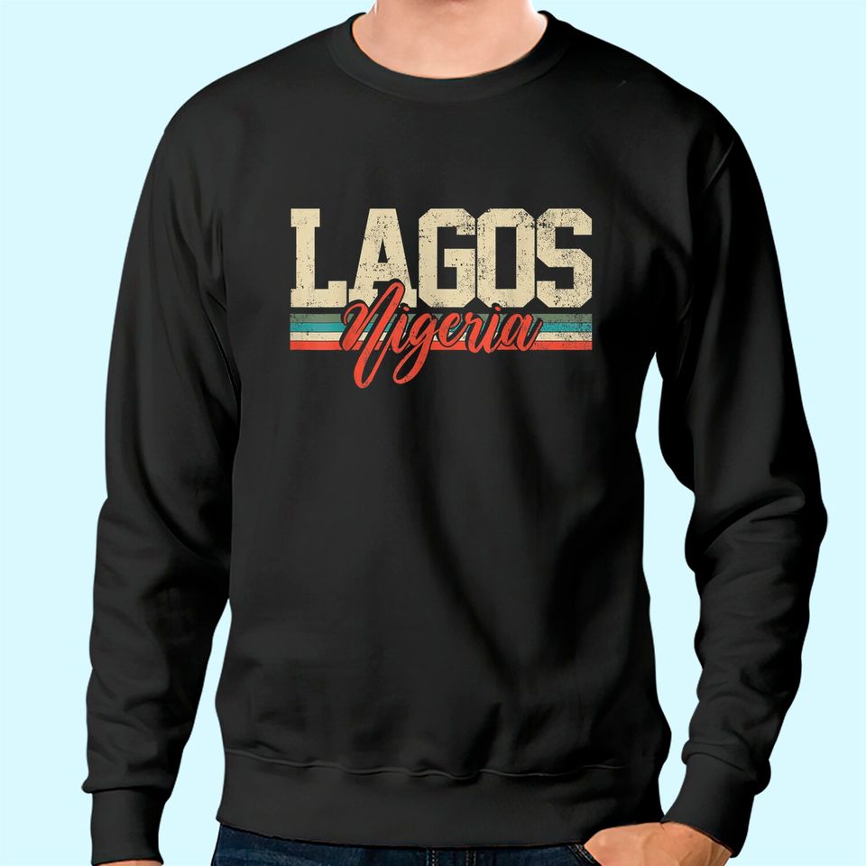 Lagos Nigeria Travel Souvenir Retro Sweatshirt