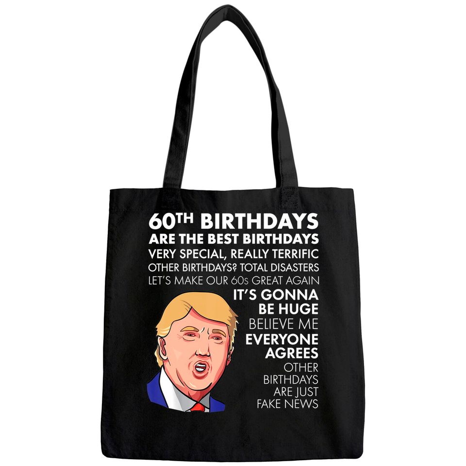 60th Birthday Gift Trump Quote Tote Bag For Men Tote Bag
