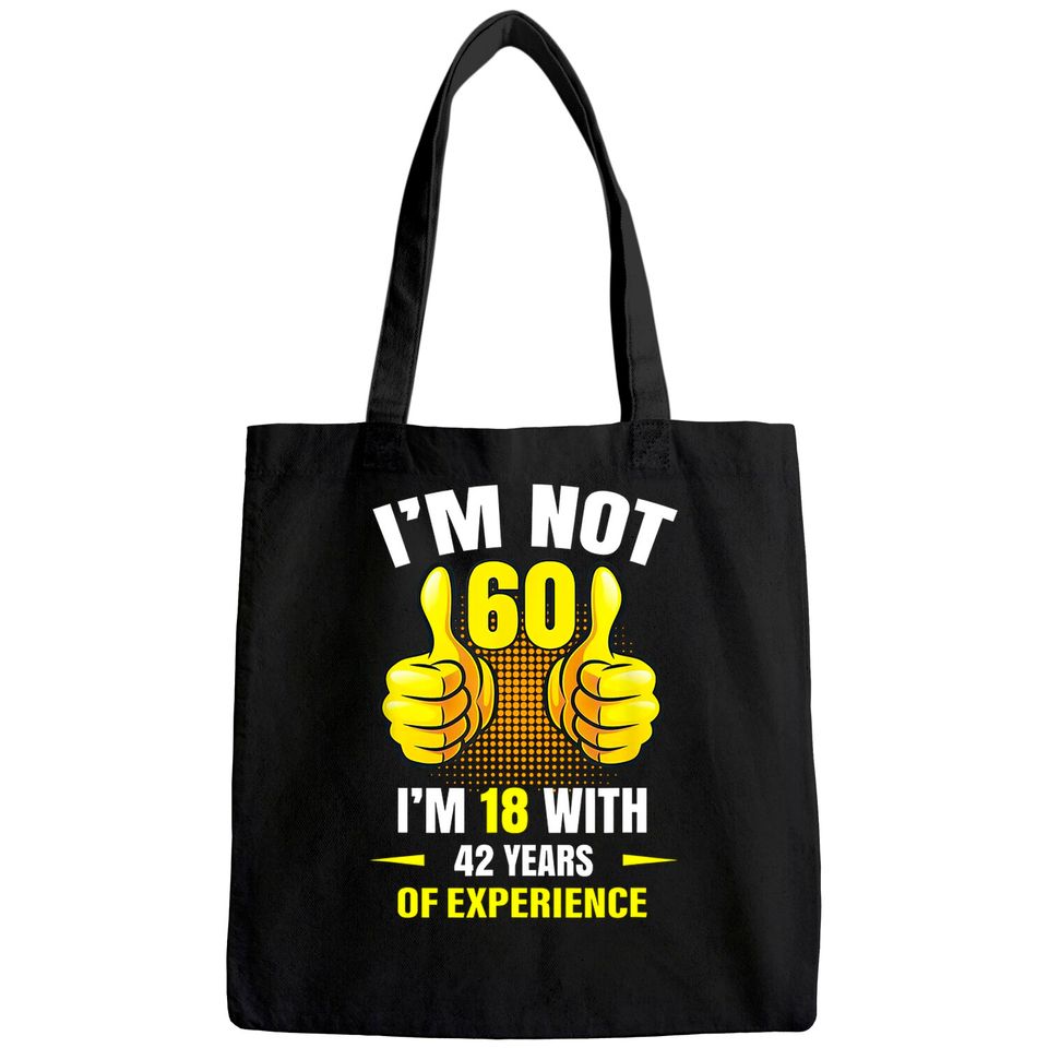 60th Birthday Gift Funny Man Woman 60 Years Party Tote Bag