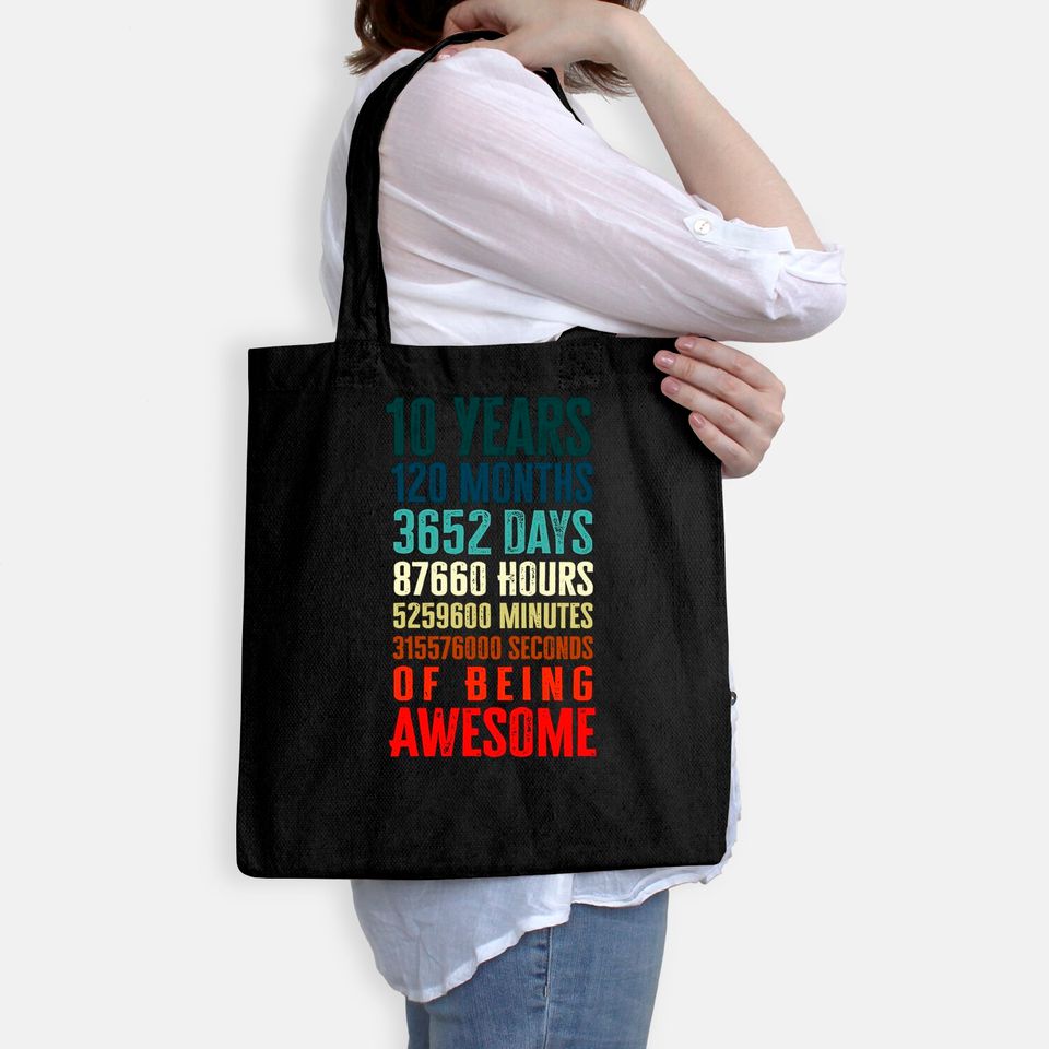 10 Years 120 Months Of Being Awesome 10th Birthday  Tote Bag