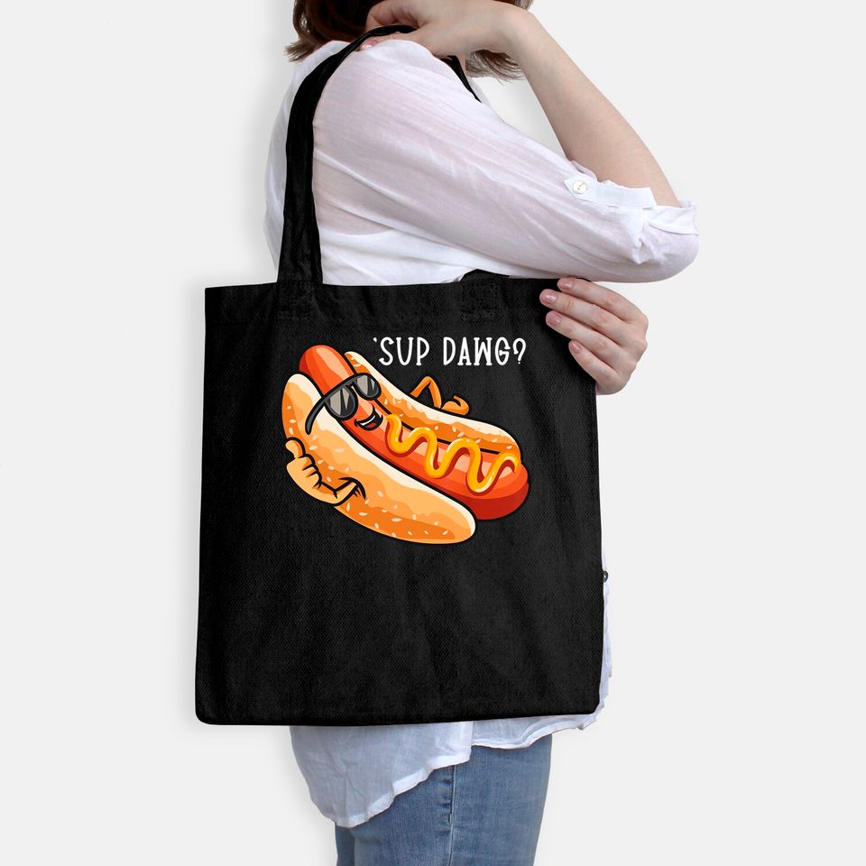 Sup Dawg Tote Bag Hot Dog Hotdog
