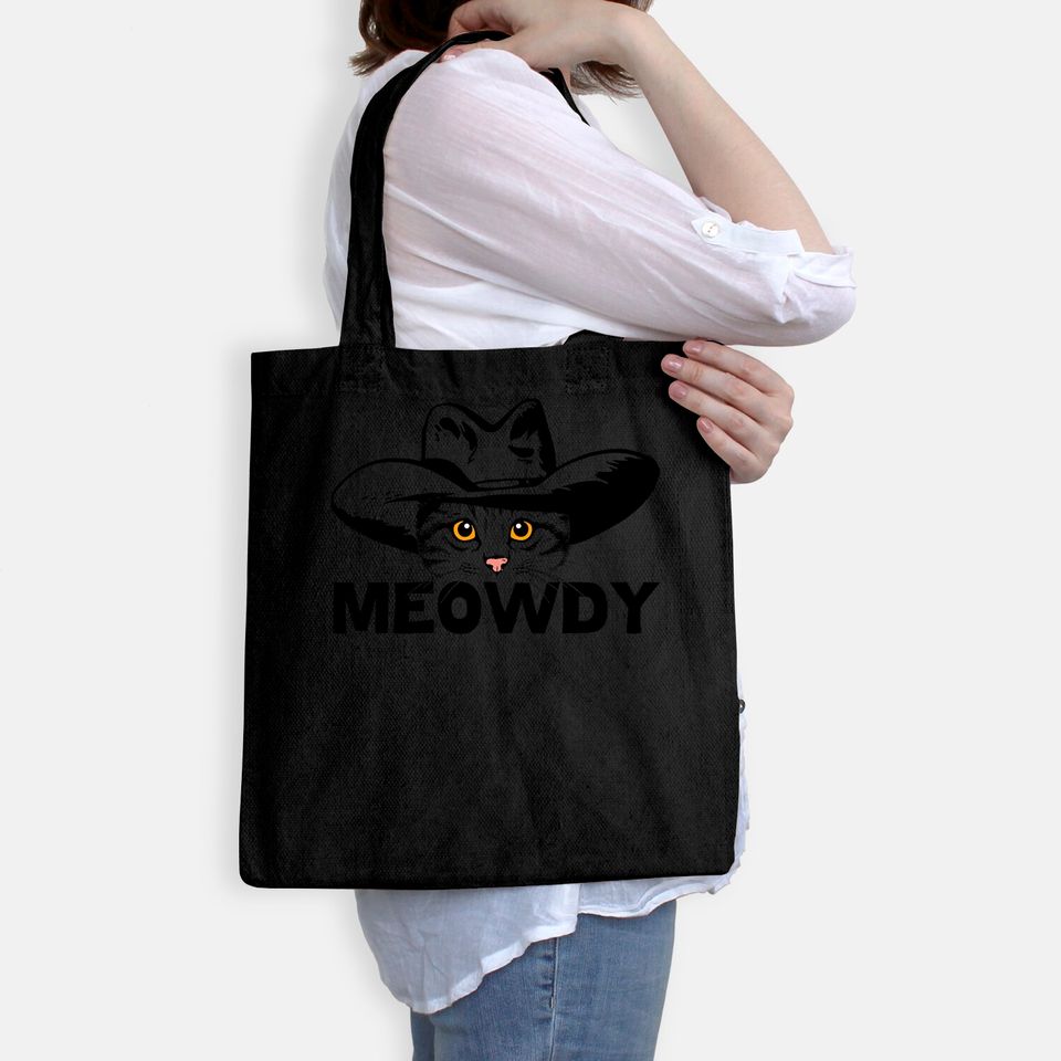 Meowdy -Mashup Between Meow and Howdy - Cat Meme Tote Bag