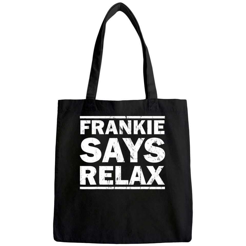 Frankie Says Relax Vintage T For Tote Bag