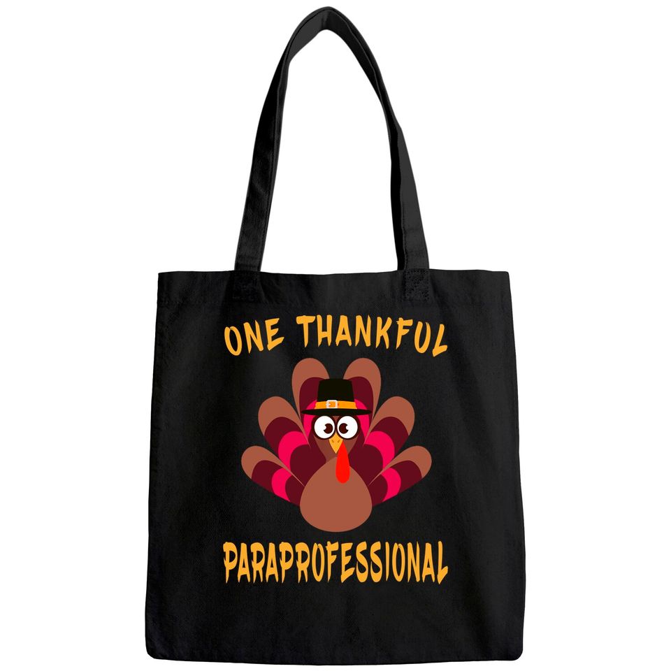 One Thankful Paraprofessional Thanksgiving Paraprofessional Tote Bag