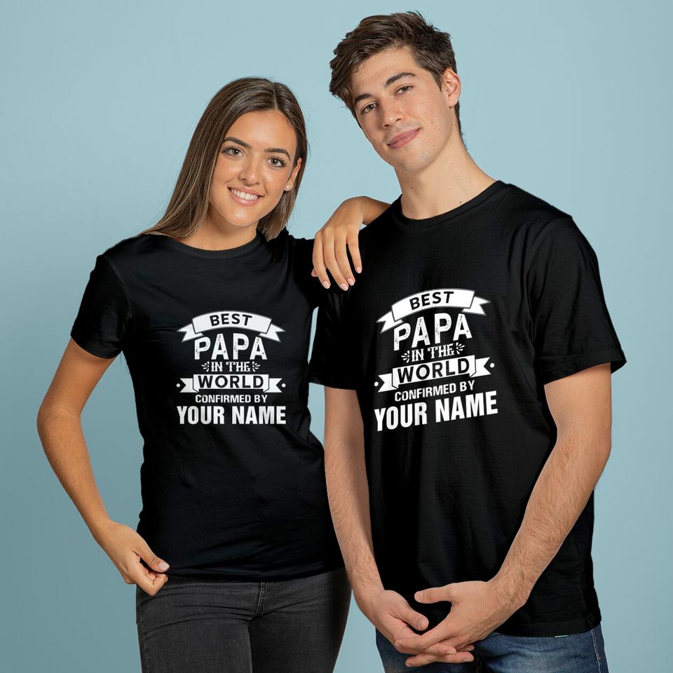 Best Papa In The World Confirmed By T-Shirt