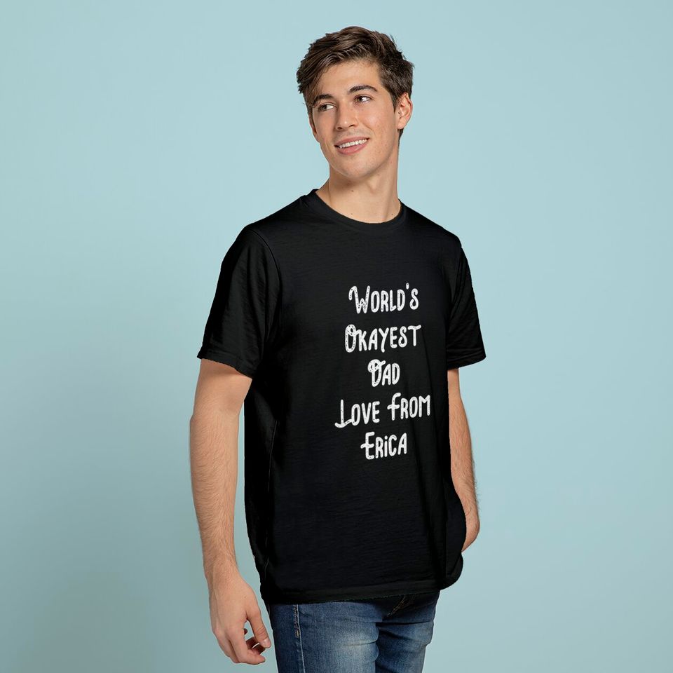 World's Okayest Dad T-Shirt