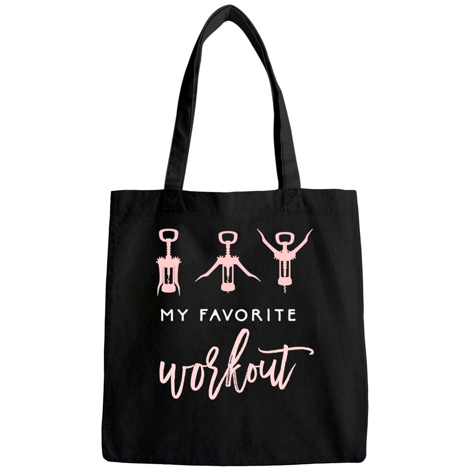 My Favorite Workout Wine Tote Bag