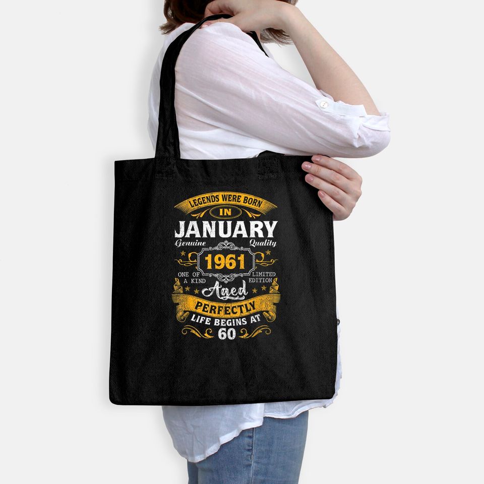 Legends Born In January 1961 60th Birthday Tote Bag