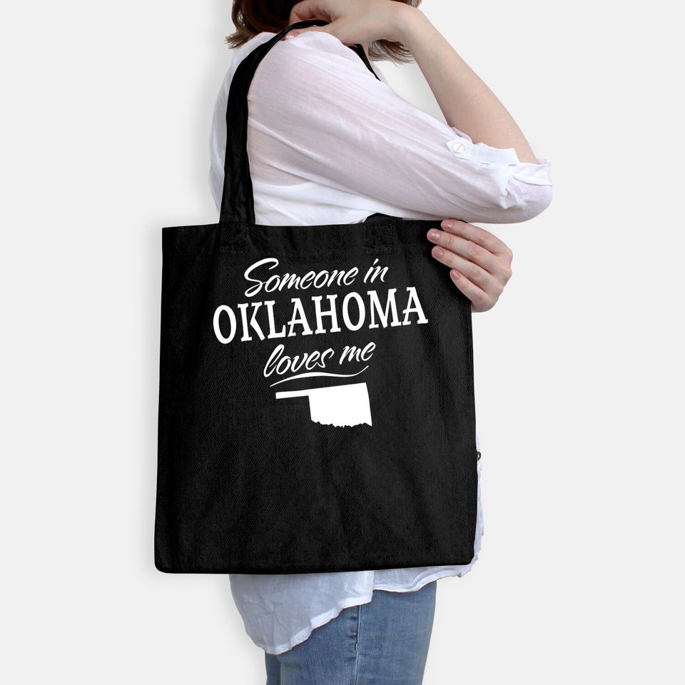 Someone in Oklahoma Loves Me Tote Bag