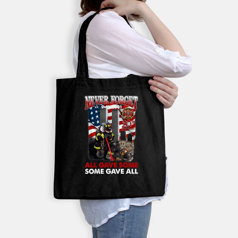 Never Forget 9-11-2001 20th Anniversary Funny Firefighters Tote Bag
