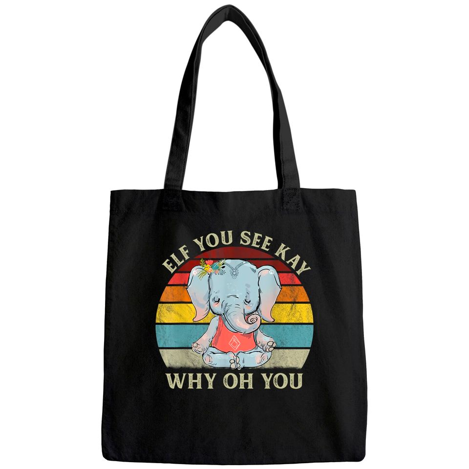 Eff You See Kay Why Oh You Funny Vintage Elephant Tote Bag
