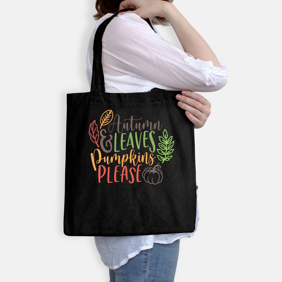 Autumn And Leaves Pumpkins Please Tote Bag