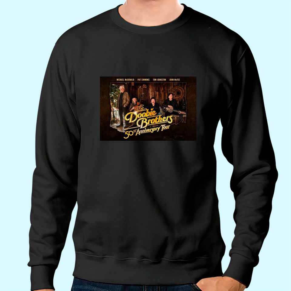 The Doobie Brothers 50 th Anniversary Doobie Sweatshirt