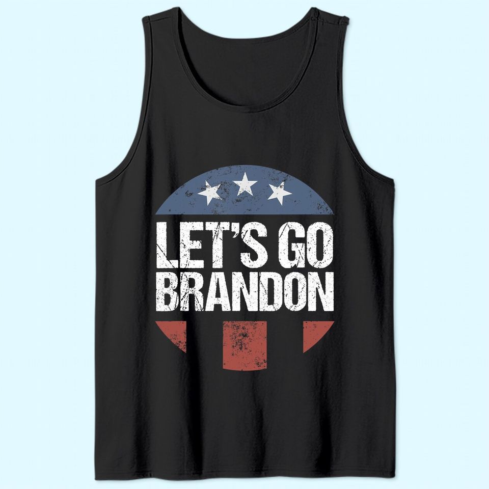Let's Go Brandon Funny Tank Top