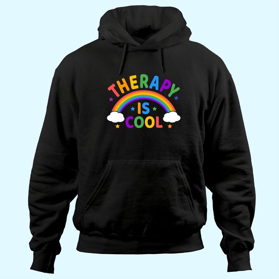 Therapy Is Cool ! End the Stigma Mental Health Awareness Hoodie