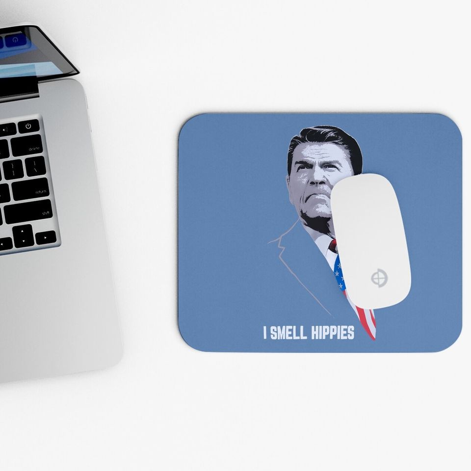 I Smell Hippies | Funny Ronald Reagan Conservative Merica Usa Mouse Pad