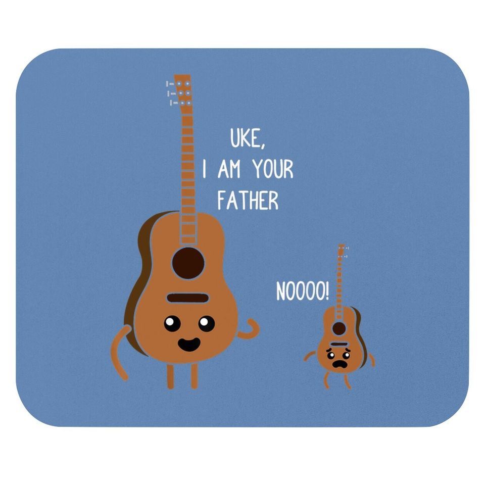 Uke I Am Your Father Funny Ukulele Banjo Guitar Player Gift Mouse Pad