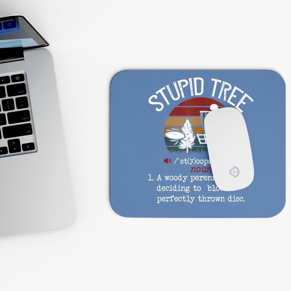 Stupid Tree Disc Golf Vintage Mouse Pad