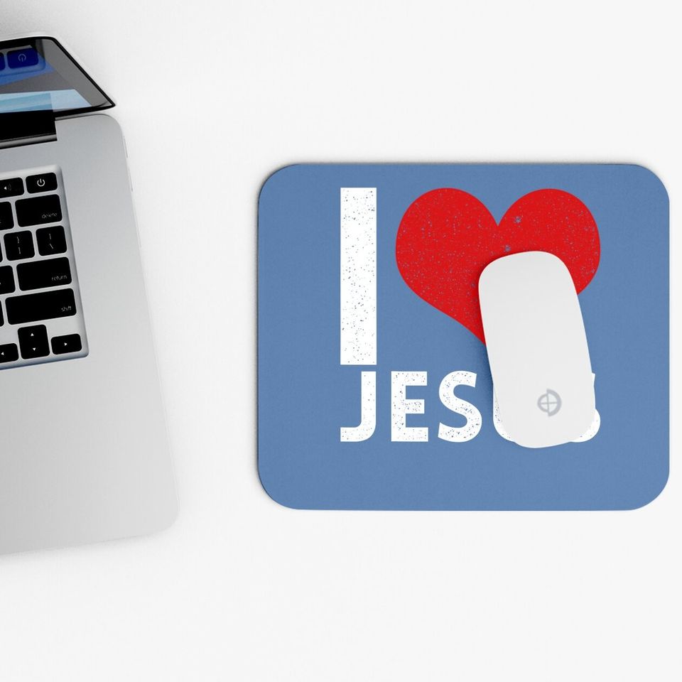 I Love Jesus Mouse Pad