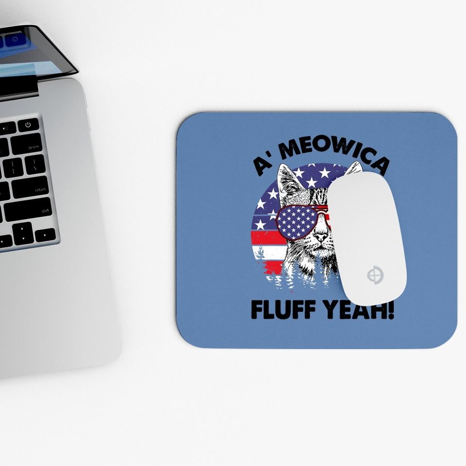 Meowica Fluff Yeah Patriotic American Mouse Pad