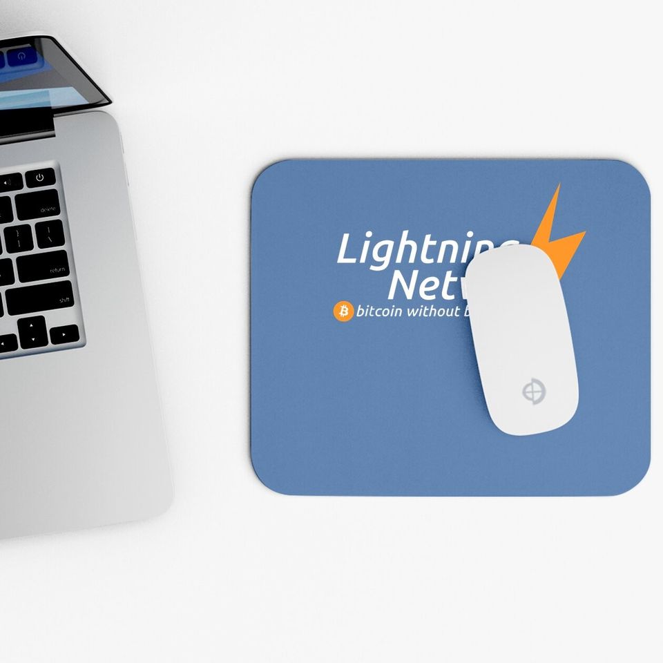Lightning Network - Bitcoin Without Blockchain Mouse Pad