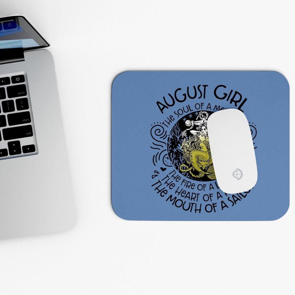 August Girl The Soul Of A Mermaid Mouse Pad