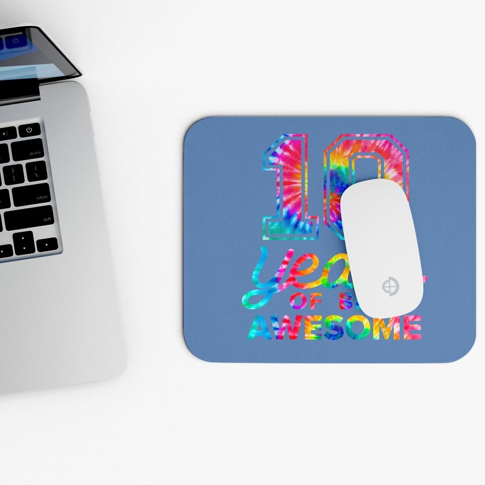 10th Birthday Tie Dye 10 Years Old Awesome Mouse Pad