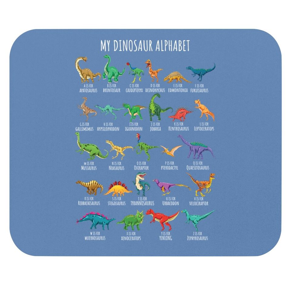 Types Of Dinosaurs Alphabet A-z Abc Dino Identification Mouse Pad