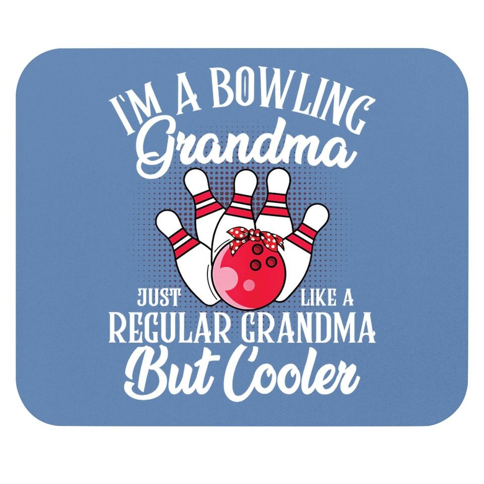Bowling Grandma Novelty Mouse Pad For Bowling Family Mouse Pad