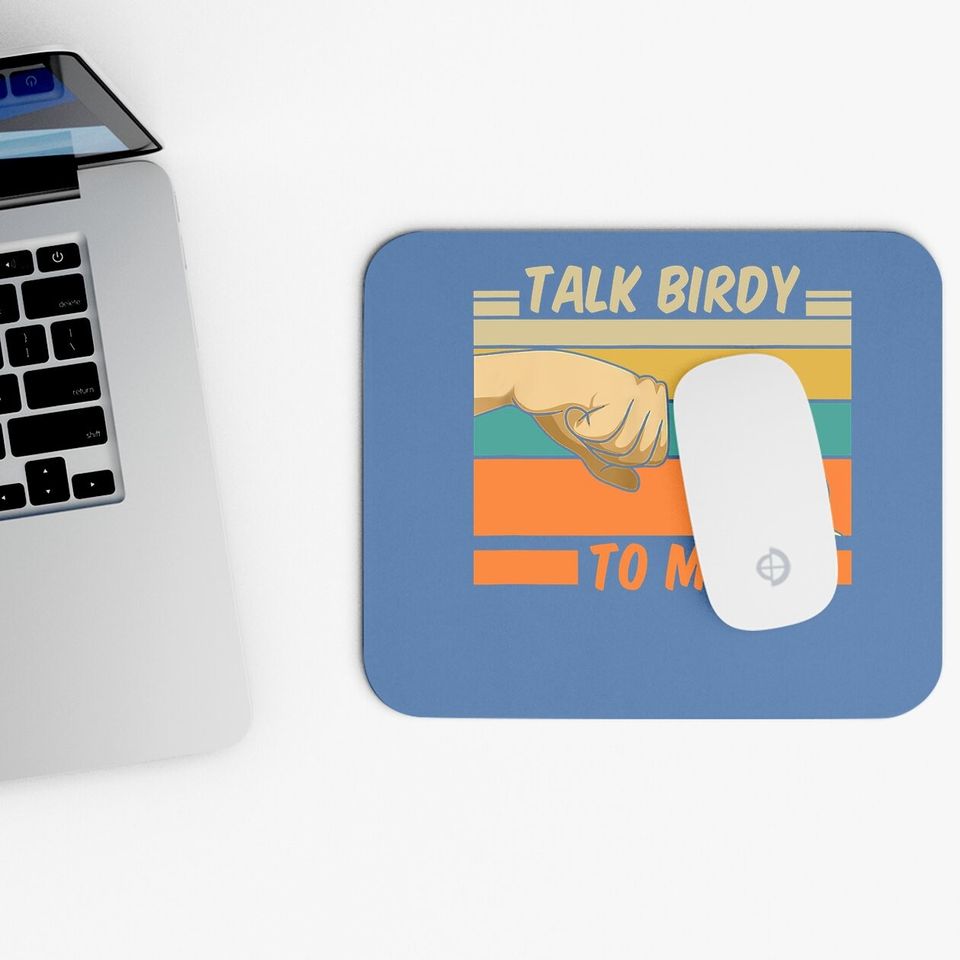 Talk Birdy To Me Vintage Mouse Pad