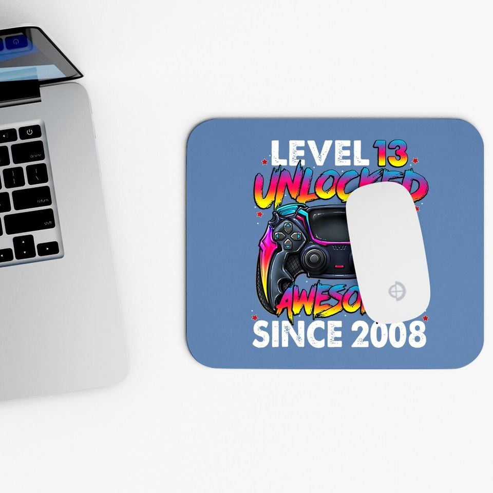 Level 13 Unlocked Awesome Since 2008 13th Birthday Gaming Mouse Pad