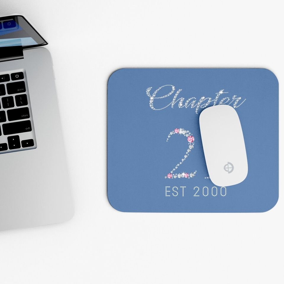 Chapter 21 Est 2000 21st Birthday Mouse Pad
