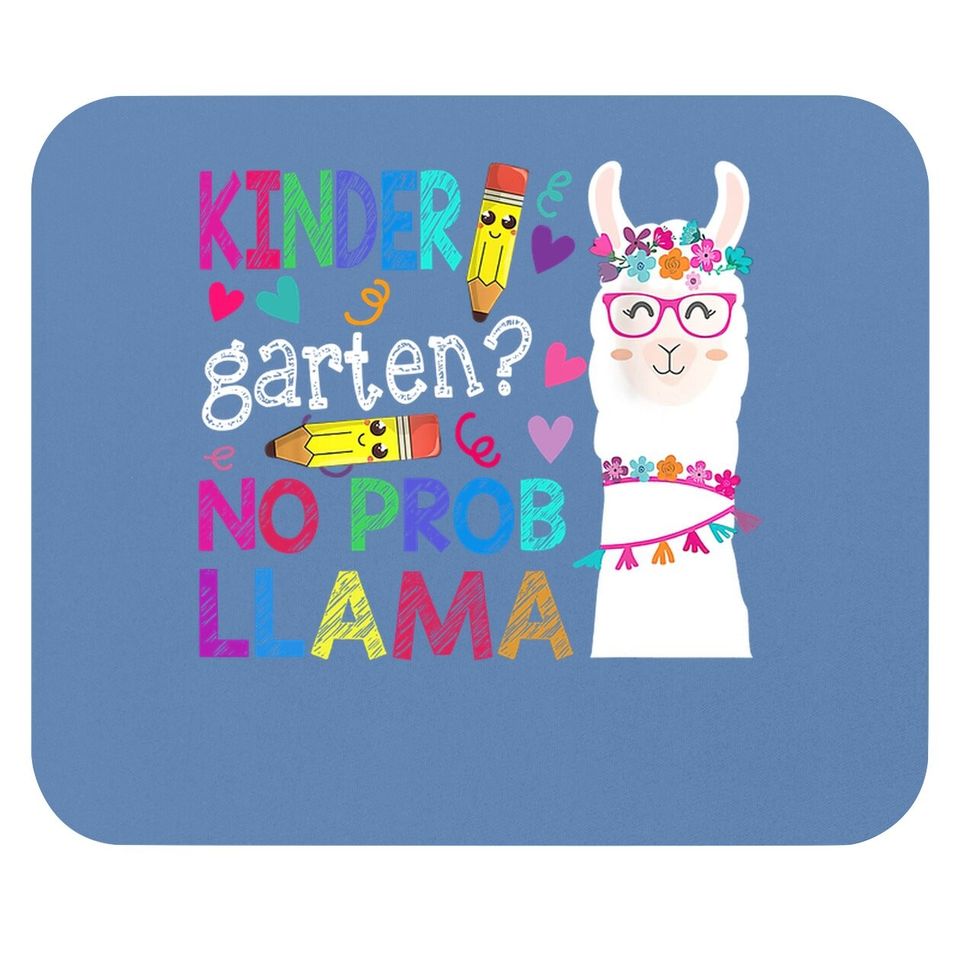 Kindergarten No Prob-llama Funny Back To School Llama Alpaca Mouse Pad