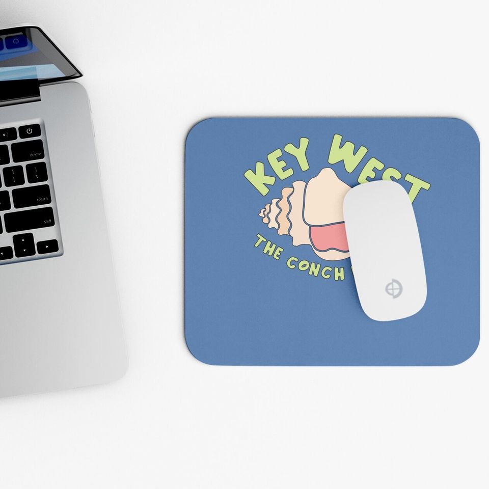 Key West Conch Florida Keys Gift Seceded Conch Mouse Pad