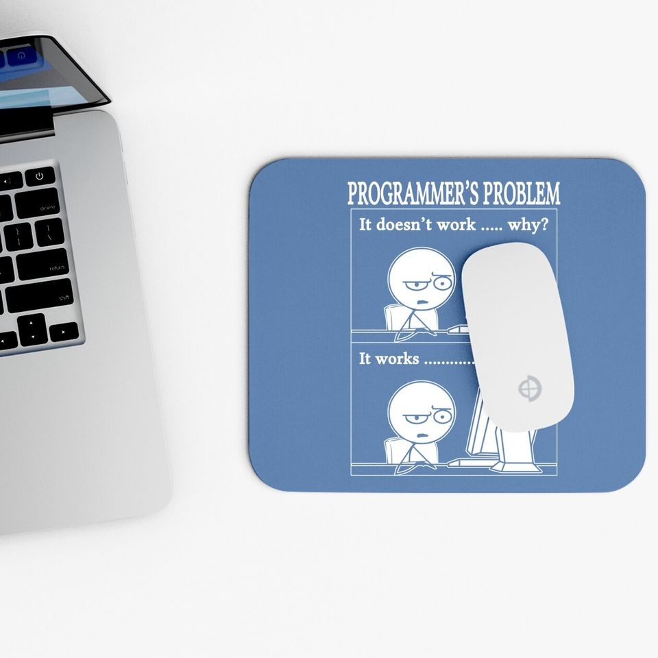 Programmers Problem Fun Developer Mouse Pad