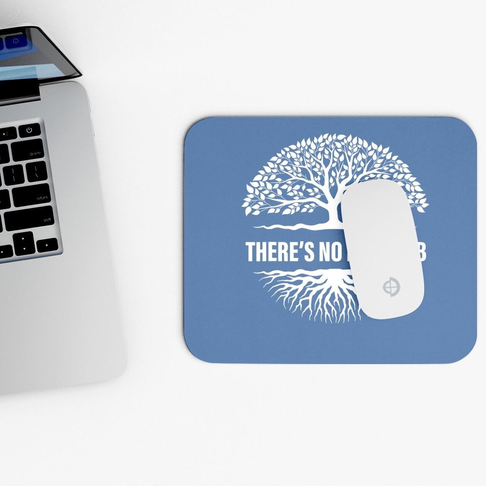 There Is No Planet B Earth Day Mouse Pad