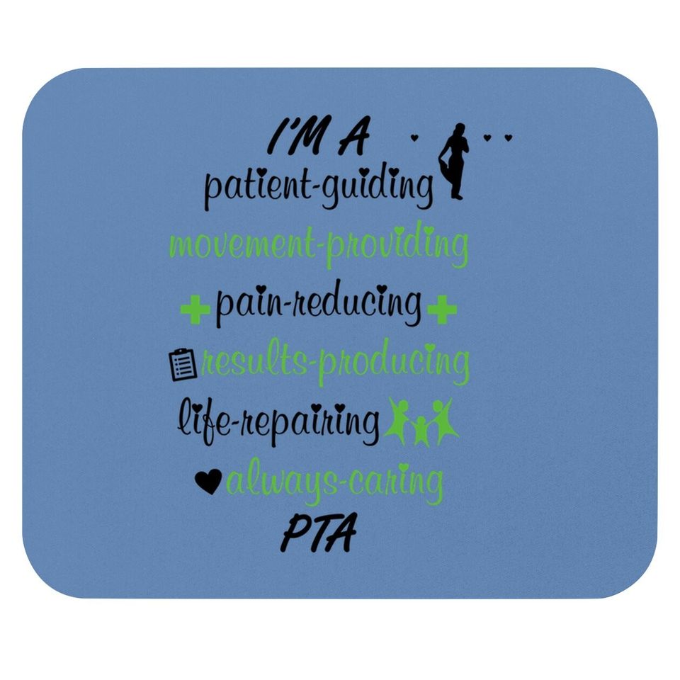 Physical Therapist Assistant Mouse Pad