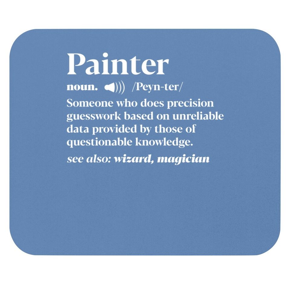 Painter Definition Artist Craftman Painting Brush Mouse Pad