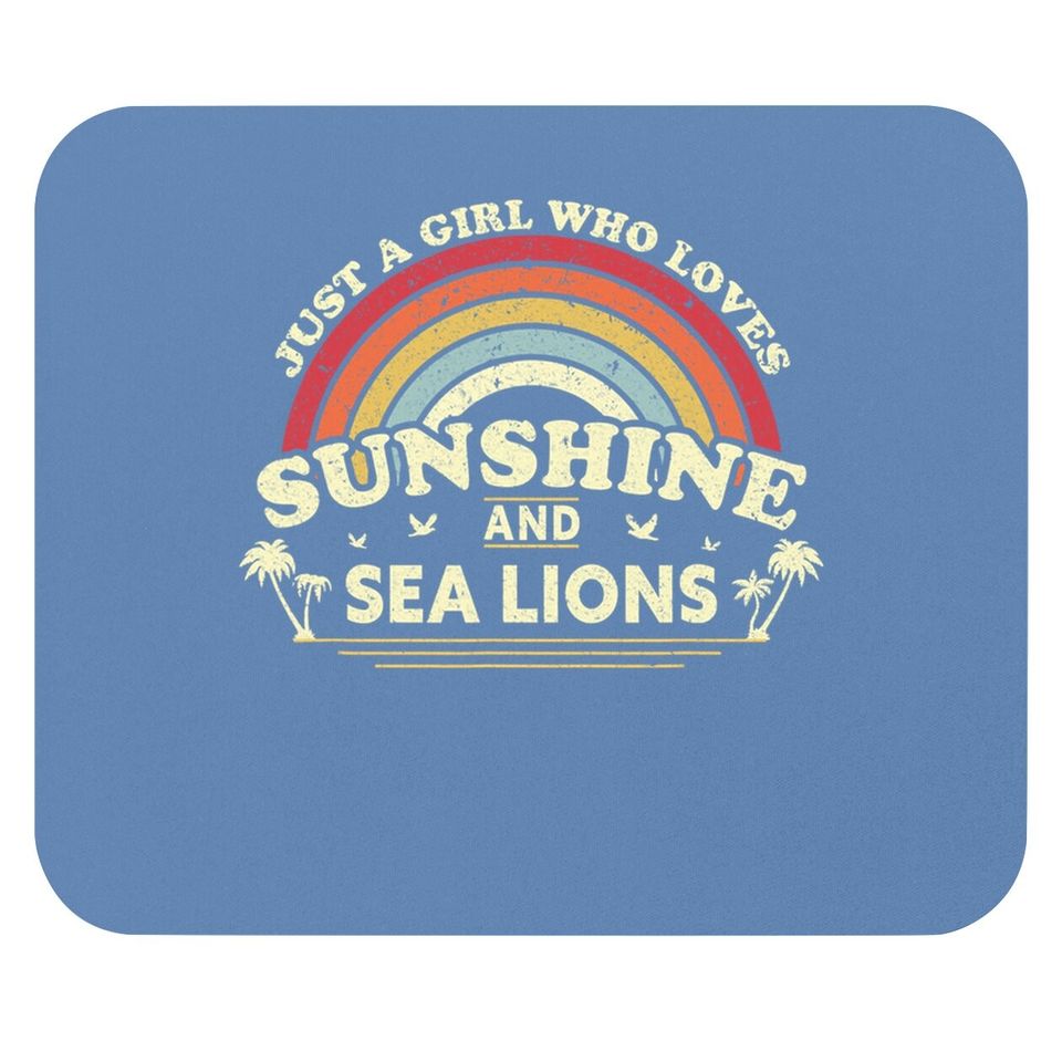 Sea Lion Just A Girl Who Loves Sunshine Mouse Pad