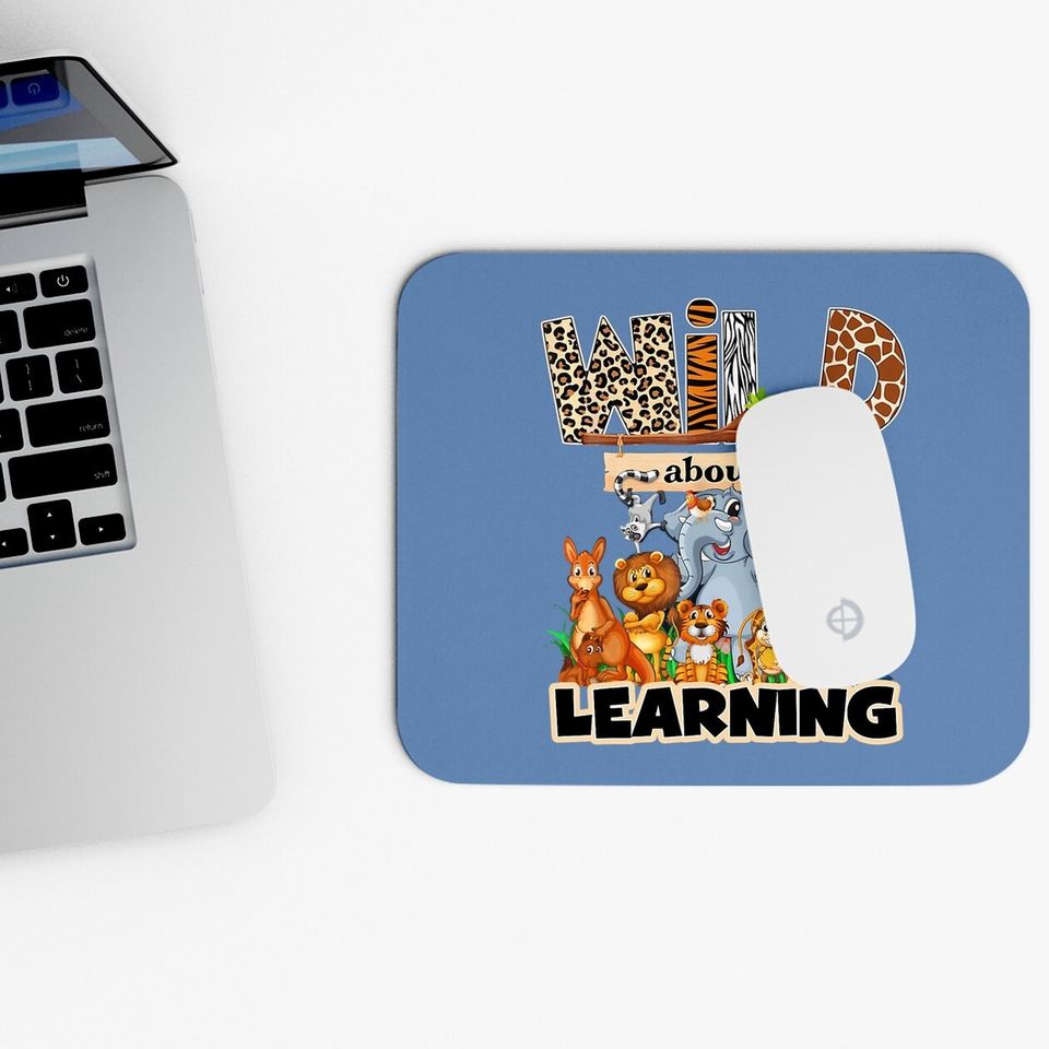 Wild About Learning Mouse Pad
