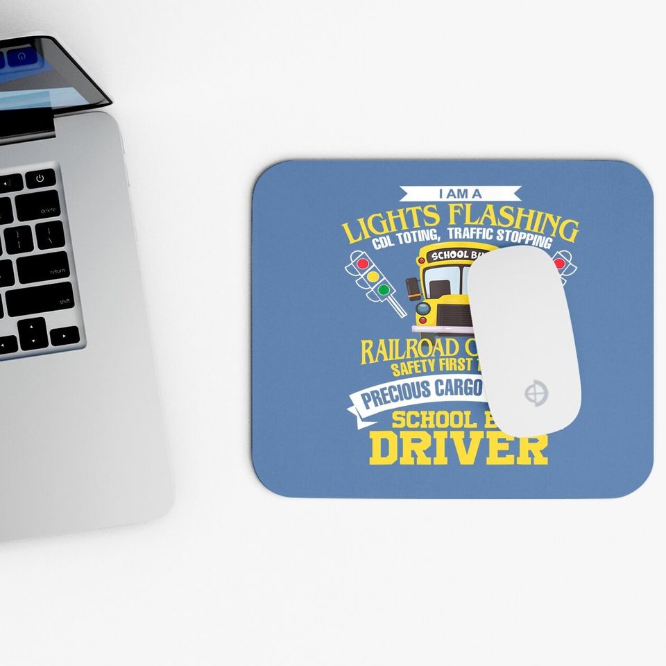 I'm A School Bus Driver School Bus Driver Gift Mouse Pad