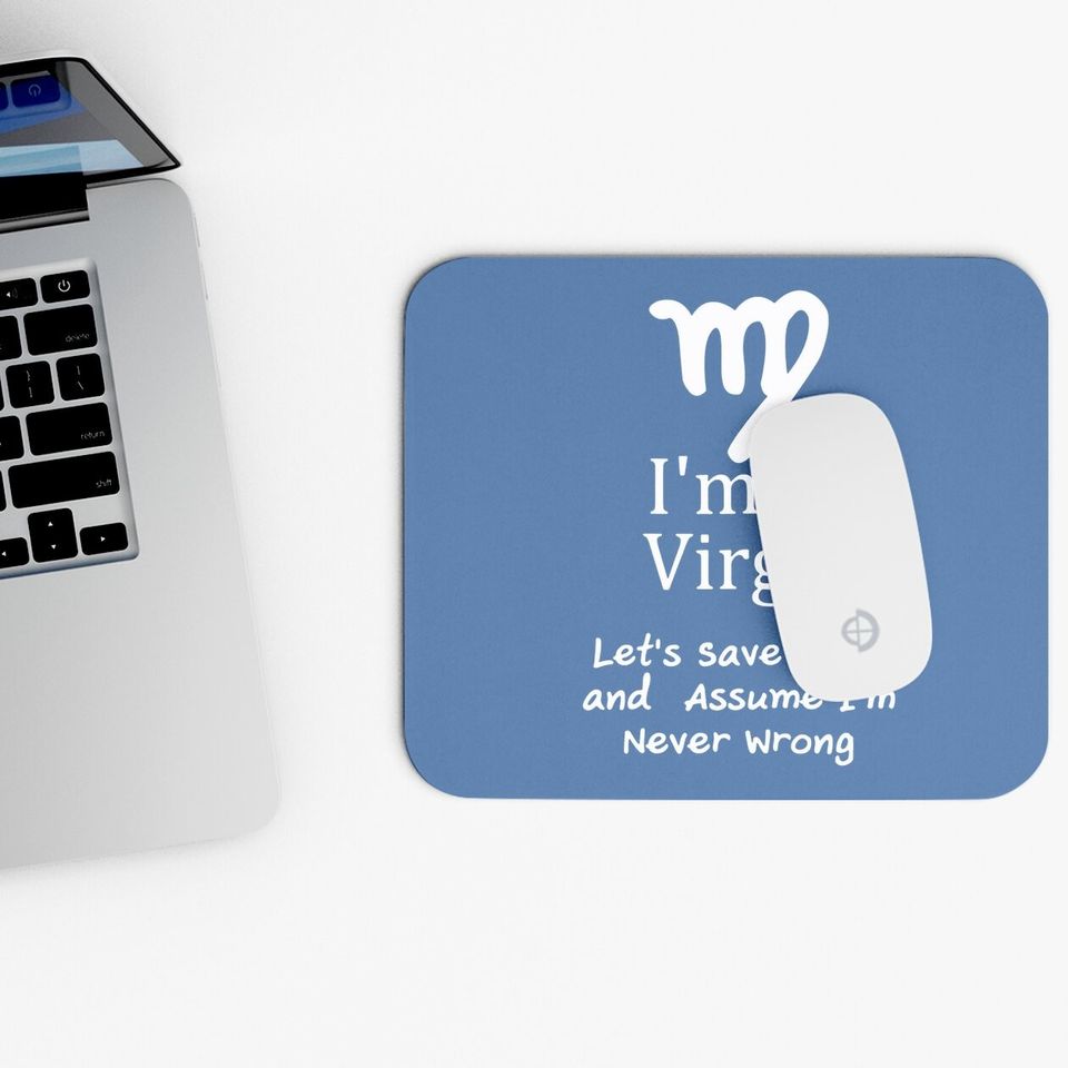 I'm A Virgo Zodiac Mouse Pad