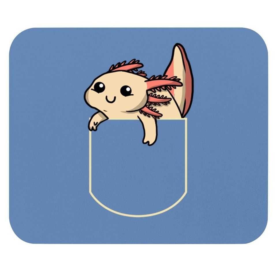 Axolotl In The Pocket Gift Mouse Pad