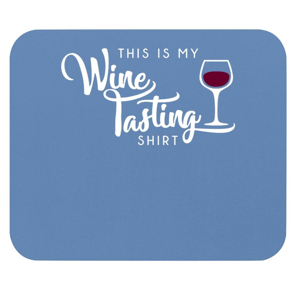 Wine Tasting Drinking Mouse Pad