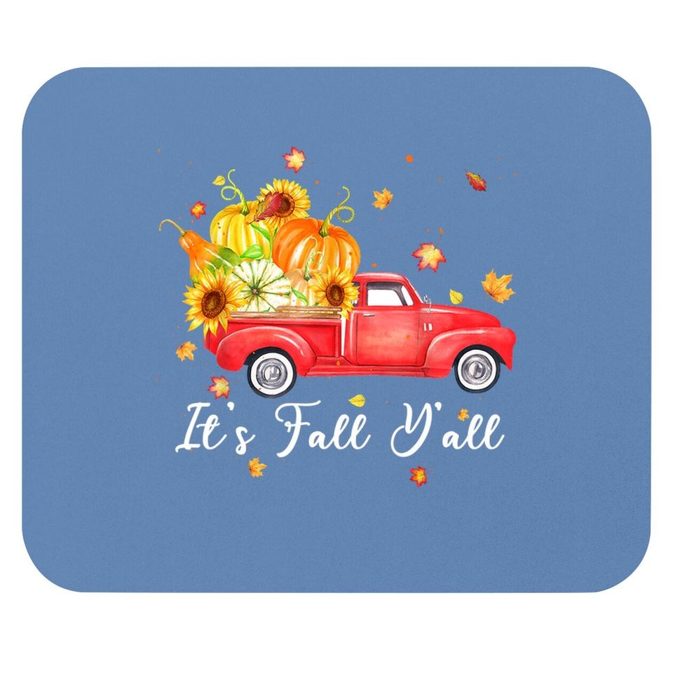 It's Fall Y'all Farm Truck Pumpkins Sunflower Maple Autumn Mouse Pad